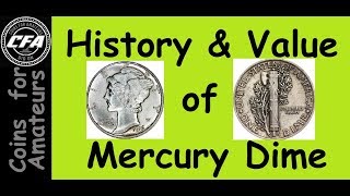 History of Coins Documentary  Adolph Weinman history  Facts about Coins  Mercury Dime [upl. by Priscilla453]