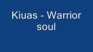 Kiuas  Warrior Soul [upl. by Walter]