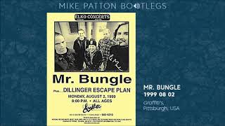 19990802 Mr Bungle  Graffitis Pittsburgh PA USA [upl. by Hyde]