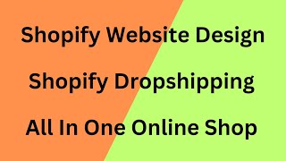 How To Create a Stunning Shopify Website Design  Shopify Dropshipping  Page Creation  Part6 [upl. by Ylenaj174]