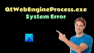 Fix QtWebEngineProcessexe System Error on Windows 1110 [upl. by Lillian753]