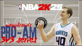 NBA 2k25 Gameplay ProAm 3v3 Episode 40 [upl. by Leiruh]