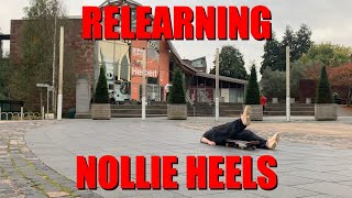 Nollie Heel Battle  Relearning After 12 Years [upl. by Lashar241]