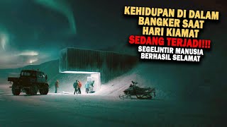 KEHIDUPAN DI DALAM BUNKER SAAT DUNIA KIAMAT BEBERAPA MANUSIA BERHASIL SELAMAT  Alur Cerita Film [upl. by Etirugram]