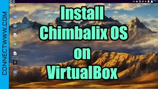 How to Install Chimbalix Linux OS on VirtualBox [upl. by Bouchard22]