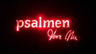 Psalmen voor Nu  Psalm 34 [upl. by Hopper]