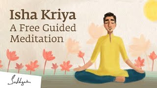 Isha Kriya A Guided Meditation For Health And Wellbeing  15Minutes [upl. by Luz]