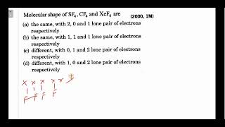 Molecular shape of SF4 CF4 and XeF4 are [upl. by Ysle]