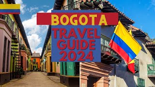 Bogota Travel Guide 2024  Best Places to Visit in Bogota Colombia in 2024 [upl. by Nomar]