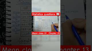 Statistics class 10  Chapter 13 Q8 topic  mean statistics Pathakchennel [upl. by Chemar545]