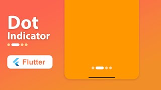 Create Animation Dot Indicator • Flutter Tutorial 📱 [upl. by Kelsey]