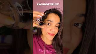 Blush that Last All Day Waterproof and smudged proof blushblushmakeup blushhacks shorts viral [upl. by Odlonra]