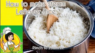 How to make tasty steam Leftover Rice  Rice recipe Tasty food pakwan [upl. by Naul633]