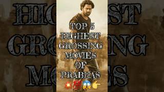 Top 5 Highest grossing movies of prabhas 2024 prabhas popular kalki2898ad saaho bahubali2 new [upl. by Harewood]