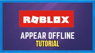 How To Appear Offline On Roblox While Playing [upl. by Neila141]