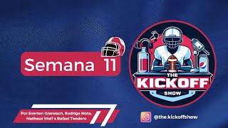 Semana 11  Temporada 24  NFL  The Kickoff [upl. by Okihcas]