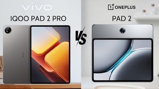 Best Tablet of 2024 OnePlus Pad 2 or Vivo iQOO Pad 2 Pro [upl. by Hendry663]