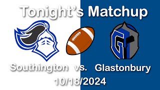 Southington Football v Glastonbury 101824 [upl. by Noreh175]