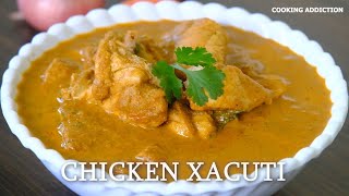 Perfect Chicken Xacuti Recipe  Popular Goan Chicken Curry  Goan Cuisine  Chicken Curry Recipes [upl. by Su905]