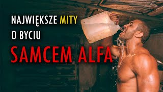 Kim naprawdę jest Samiec Alfa Cz2 [upl. by Eiltan]