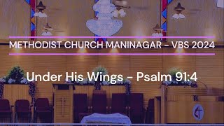 Methodist Church Maninagar  Vacation Bible School 2024 [upl. by Notsyrb]