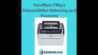 PureMate PM 412 Dehumidifier Unboxing and Features ByeMould [upl. by Ecnar470]