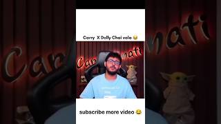 Carry x dolly chai vala shorts youtube viralshorts funny [upl. by Brightman]