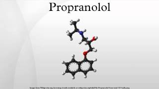 Propranolol [upl. by Eiduam51]