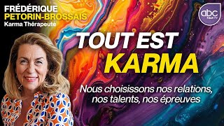 LES COULEURS  Messagères de votre KARMA  Frédérique PÉTORINBROSSAIS [upl. by Lorak]