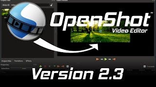 OpenShot 23 Released  New Transform amp Razor Tools [upl. by Gunning667]