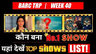 BARC TRP I WEEK 40 This show became No1 [upl. by Hirz]