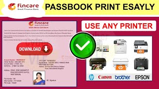 AU amp FINCARE SMALL FINANCE BANK PASSBOOK FORMAT ANY PRINTER SE PRINT  CYBER VLE FINCARE CSP [upl. by Melquist]