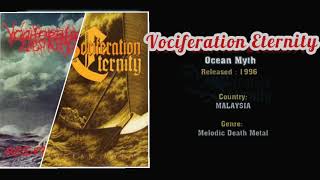 Vociferation Eternity  Ocean Myth 1996 Full Album [upl. by Are523]