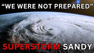 The Politics of a Superstorm  A Retrospective on Hurricane Sandy [upl. by Oilcareh]