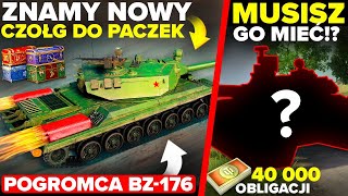 ZNAMY NOWY CZOŁG do PACZEK  POGROMCA BZ176  NAJDROŻSZY CZOŁG za OBLIGACJE [upl. by Eenehs661]