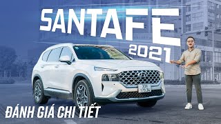 Hyundai Santafe 2021 Ưu nhược điểm Chọn xăng hay dầu Vì sao Sorento không thể vượt qua [upl. by Manwell963]