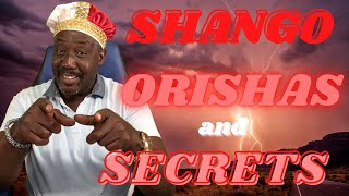 SHANGO ORISHAS AND SECRETS Maferefun Dada Osain Orula ibeyis Aña Aina [upl. by Hukill]