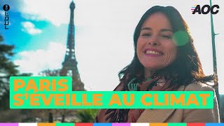 Paris séveille à lurgence climatique  Alors on change [upl. by Devland]