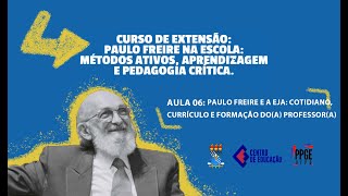 Curso Paulo Freire na Escola A Educação Popular e o Inédito Viável no da Currículo EJA [upl. by Caraviello]