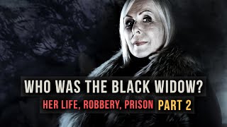 Armed robbery prison her life  Black Widow Linda Calvey [upl. by Assanav]