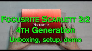 FocusRite Scarlett 2i2 4th Generation [upl. by Diane128]