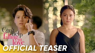 Cant Help Falling In Love Official Teaser 2  Kathryn Daniel  Cant Help Falling In Love [upl. by Willamina926]