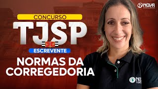 Concurso TJSP Escrevente 2024 Normas da Corregedoria [upl. by Eltsirhc]