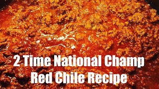 2005 amp 2009 National Champion Red Chili Recipe  How to make a Red Chili [upl. by Eulalia]