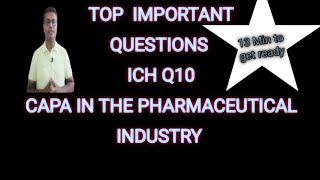 interview Question amp Answer ICH Q10 CAPA in the Pharmaceutical Industry [upl. by Eshman]