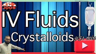 IV fluids ׀ Crystalloids ׀ Basic Facts ׀ Indications amp Contraindications  dr joos [upl. by Ellesor]