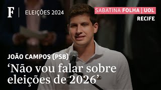 João Campos não se compromete a completar mandato na Prefeitura Meu foco é essa eleição agora [upl. by Lyford]