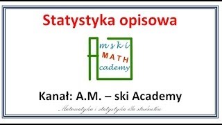 Statystyka opisowa z pakietem Statistica  część 1 [upl. by Leirud663]