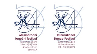 54 MEZINÁRODNÍ TANEČNÍ FESTIVALÚstí nad Labem 23 – 24 11 2024 [upl. by Nylekcaj]