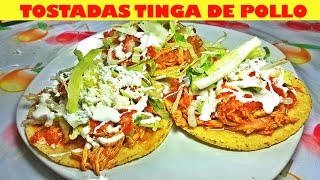 Como hacer Tostadas de Tinga de Pollo  Chipotle Chicken Tinga [upl. by Signe8]